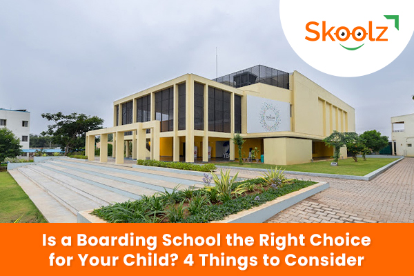 Is a Boarding School the Right Choice for Your Child_ 4 things to Consider
