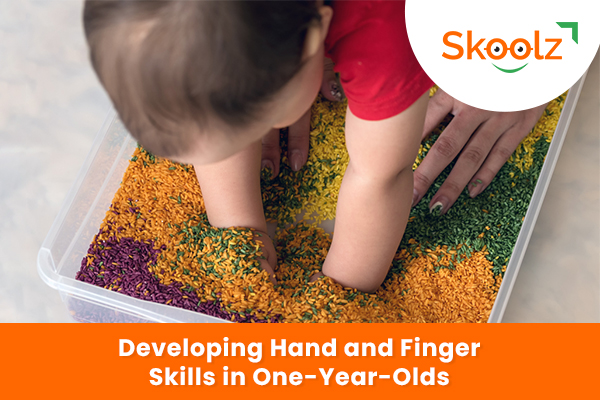 Developing Hand and Finger Skills in One-Year-Olds