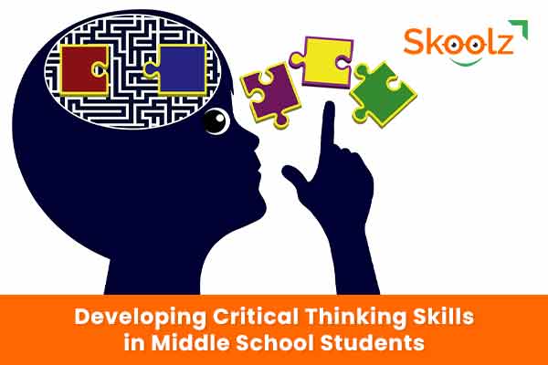 Developing Critical Thinking Skills in Middle School Students