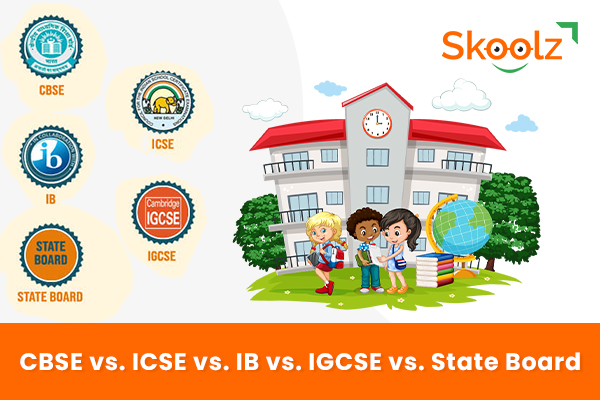 CBSE vs ICSE vs IB vs IGCSE vs State Board