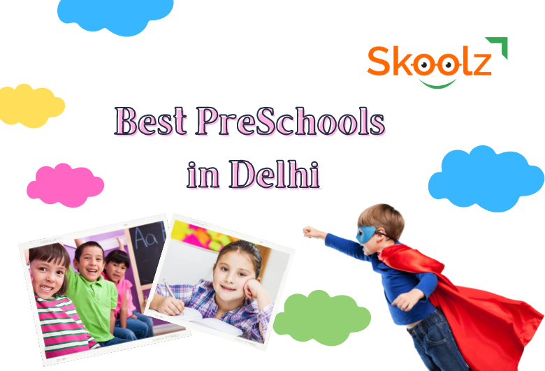 Best PreSchools in Delhi