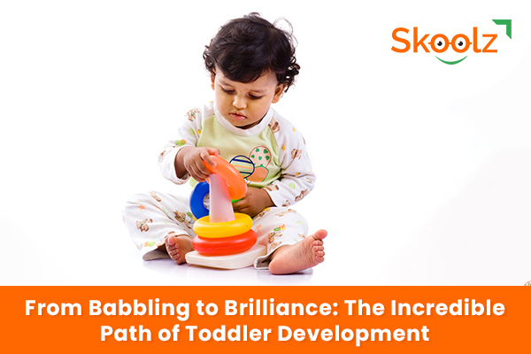 Unlocking the Magic: A Journey through Toddler Development