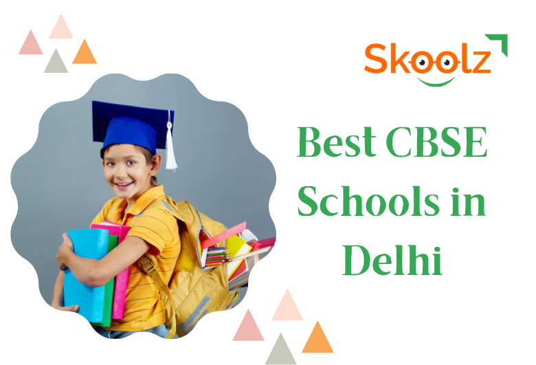 Best CBSE Schools in Delhi