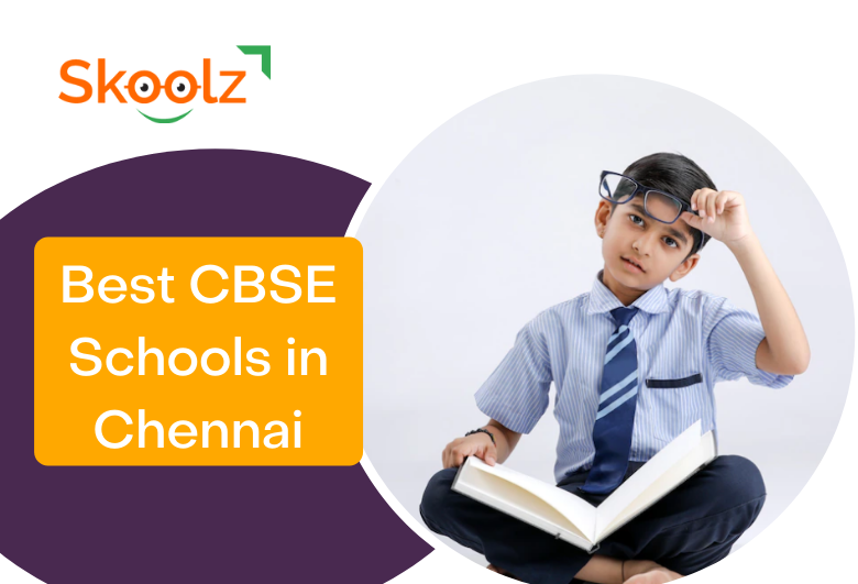 Best CBSE Schools in Chennai