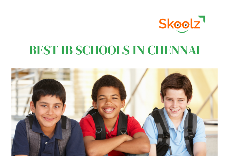 Best IB Schools in Chennai